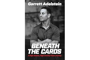 Beneath the Cards: A High-Stakes, High-Anxiety Poker Journey