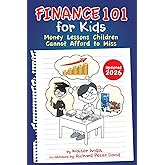 Finance 101 for Kids: Money Lessons Children Cannot Afford to Miss
