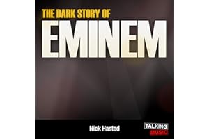 The Dark Story of Eminem