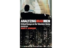 Analyzing Mad Men: Critical Essays on the Television Series