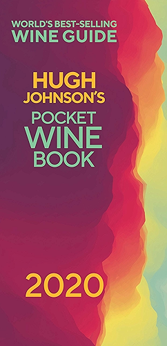 Download Hugh Johnson's Pocket Wine 2020: The new edition of the no 1 best-selling wine guide (English Edition) PDF