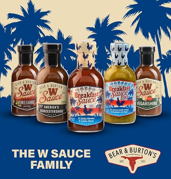 BEAR AND BURTON’S BREAKFAST SAUCE | A SAVORY BREAKFAST SAUCE FROM THE MAKERS OF W SAUCE | 12 FL OZ