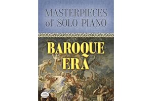 Masterpieces of Solo Piano: Baroque Era