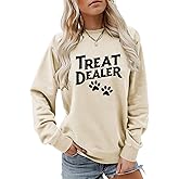 TPXIHAD Treat Dealer Sweatshirt Women, Dog Mom Sweatshirt Cute Graphic Pullover Long Sleeve Shirts Dog Sweater for Women