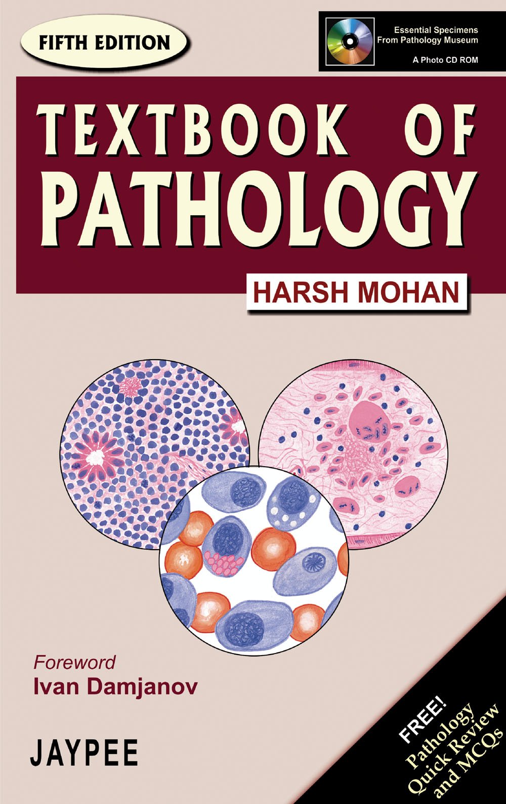 Textbook Of Pathology Pathology Quick Review Free With Cd Foreword By Ivan Demeanor Full Colour Harsh Mohan 9788180613685 Amazon Com Books