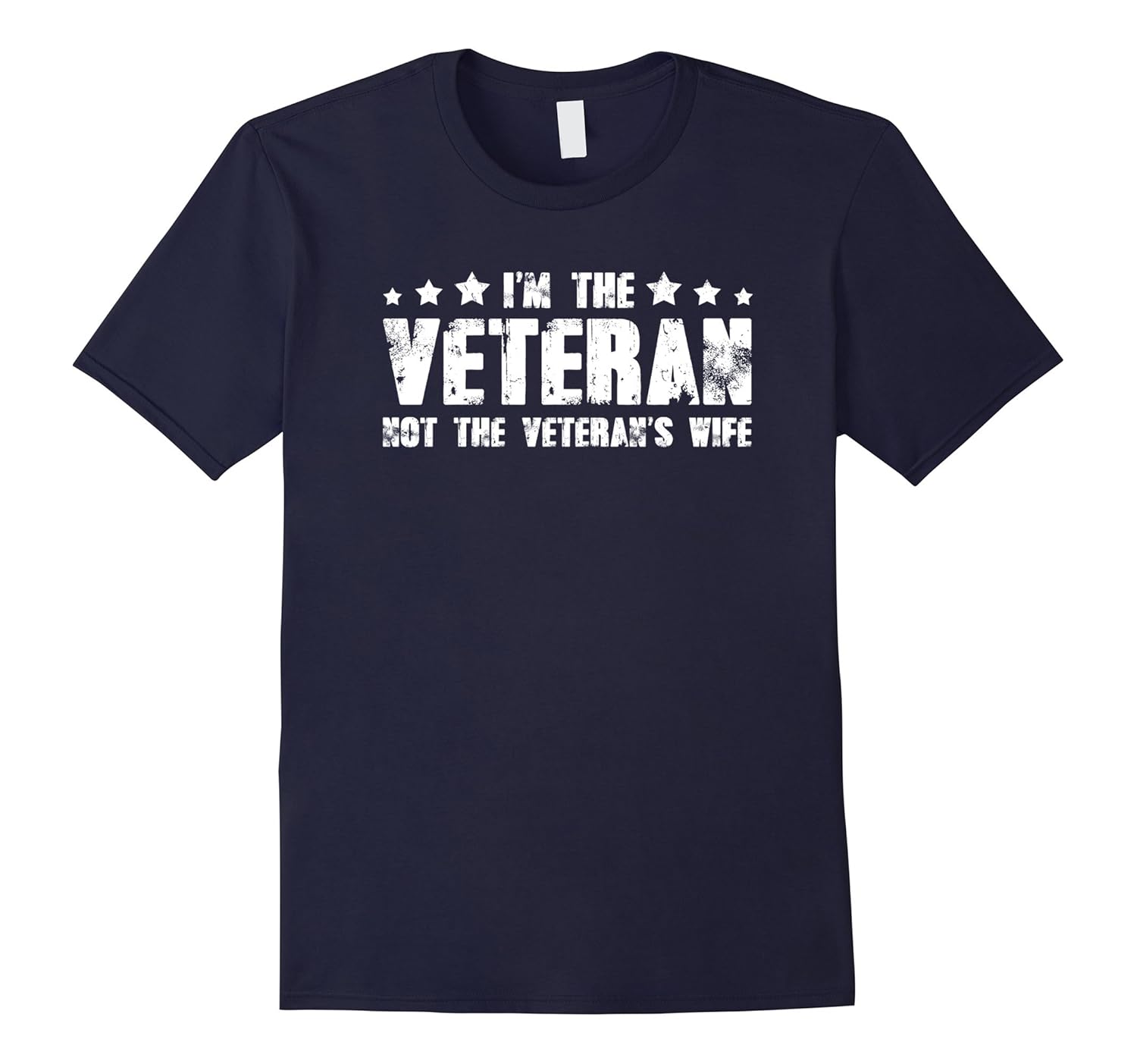 I'm the veteran not the veteran's Tee wife t shirt-ANZ