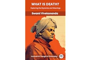 What is Death?: Exploring the Mysteries and Meanings (by ITP Press)