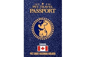 CANADA Pet Passport Logbook, Pet Shot Records Holder: Canadian Pet Health Records and Dog Vaccination Record Book, Dog Immuni