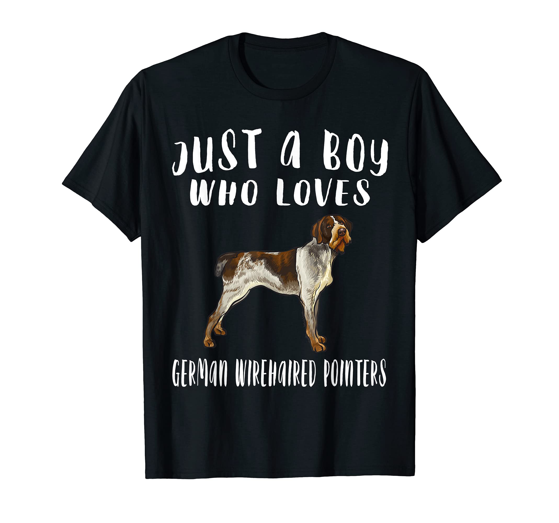 Im Just A Boy Who Loves German Wirehaired Pointers Dog T-Shirt