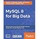 MySQL 8 for Big Data