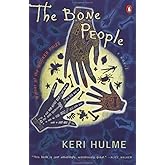 The Bone People: Booker Prize Winner (A Novel)