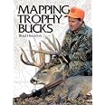 Is Mapping Trophy Bucks By Brad Herndon A Recommended Read