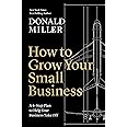 How to Grow Your Small Business: A 6-Step Plan to Help Your Business Take Off