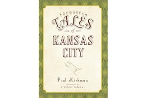 Forgotten Tales of Kansas City