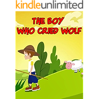Story Of The Boy Who Cried Wolf : Bedtime Stories to Your Kids | Story in English : Moral Stories For Kids (Bedtime… book cover
