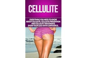 Cellulite: Everything You Need to Know About Cellulite, Cellulite Prevention and Cellulite Treatments. Show Your Legs with Co