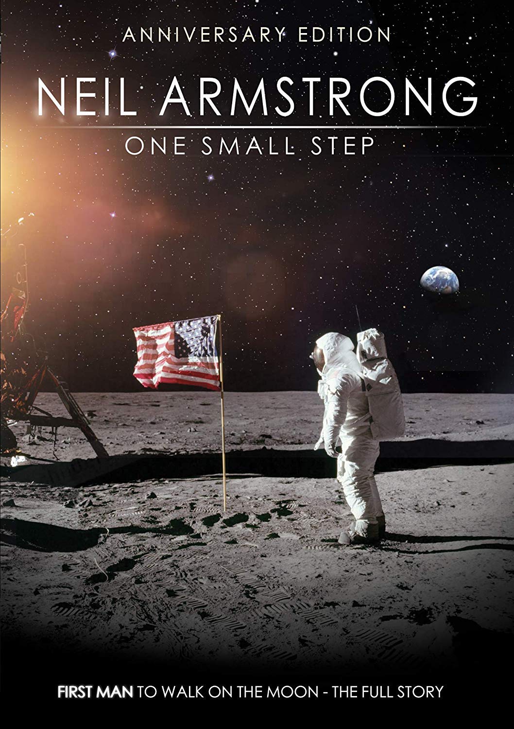 Neil Armstrong One Small Step ( Anniversary Edition