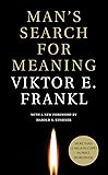 Man's Search for Meaning