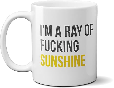Amazon.com: I 'm un rayo de Fucking Sunshine café ...