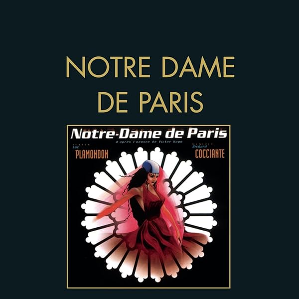 Amazon.com: Notre Dame de Paris: CDs & Vinyl