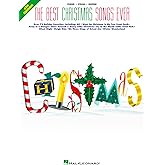 The Best Christmas Songs Ever | Piano/Vocal/Guitar Sheet Music Songbook | 75+ Holiday Favorites for Sing-Alongs and Performances | Christmas Music ... Students Teachers and Musicians (Best Ever)