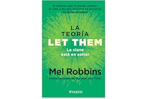 TD La teoría Let Them. La clave está en soltar