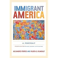 Immigrant America: A Portrait