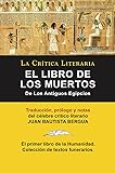 El Libro de los Muertos de los antigüos