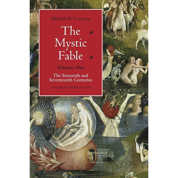 The Mystic Fable, Volume Two: The Sixteenth And Seventeenth