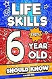 Life Skills for 8 Year Olds: Building Independence, Problem-Solving, Emotional Resilience, Friendship, and Safe Habits