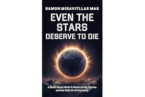 Even the Stars Deserve to Die