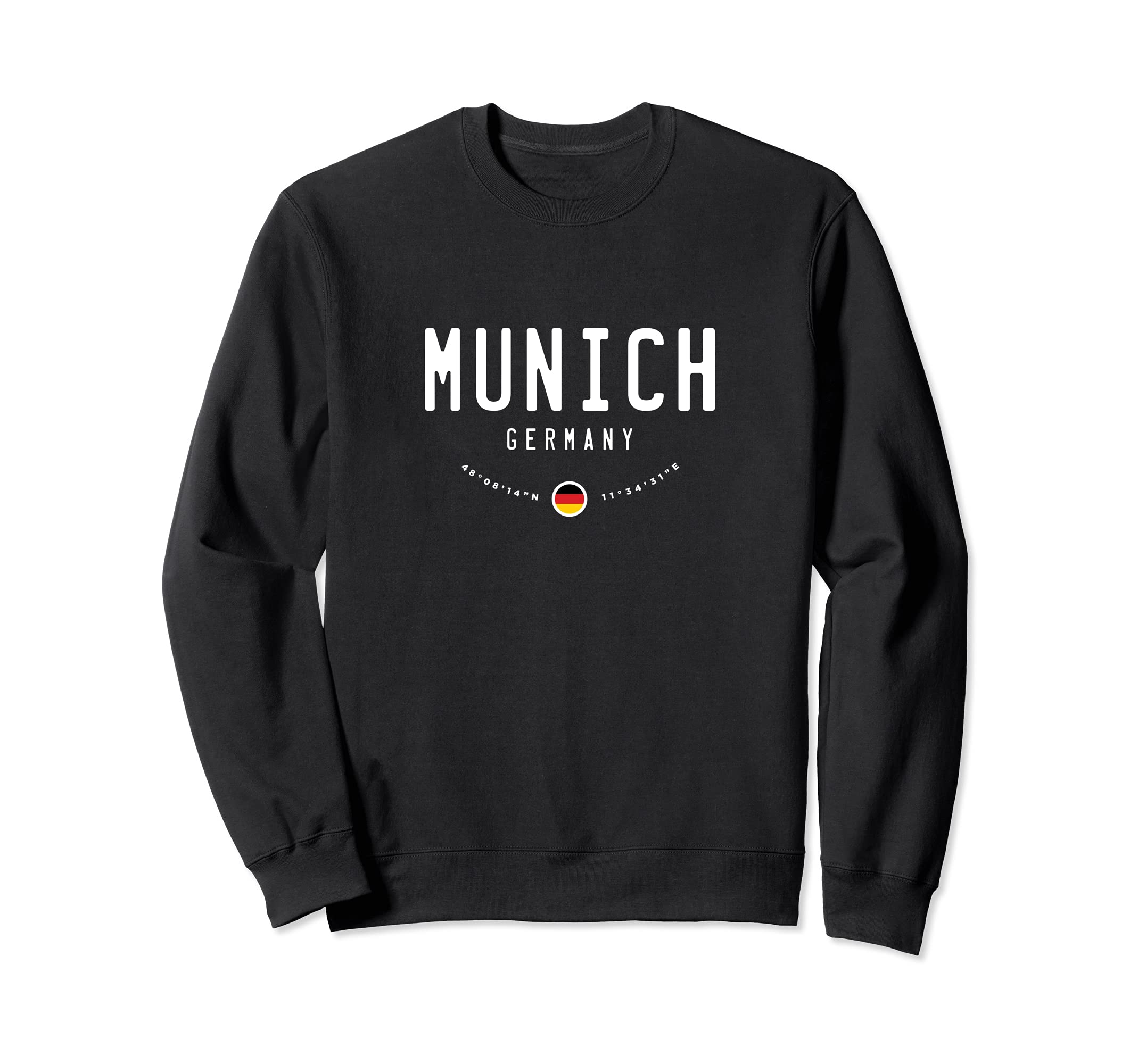 Munich Germany Flag Sweatshirt