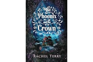 The Phoenix and the Crown (Atlas Sea)