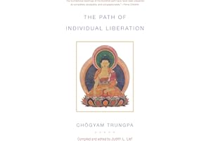 The Path of Individual Liberation (volume 1): The Profound Treasury of the Ocean of Dharma