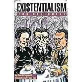 Existentialism For Beginners