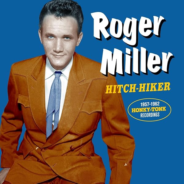 Roger Miller - Singer / Songwriter - The Early Years 1957-1962