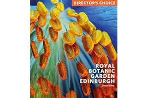 Royal Botanic Garden Edinburgh: Director's Choice