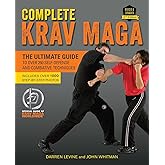 Complete Krav Maga: The Ultimate Guide to Over 250 Self-Defense and Combative Techniques