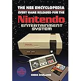 The NES Encyclopedia: Every Game Released for the Nintendo Entertainment System