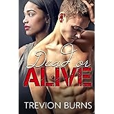 Dead or Alive