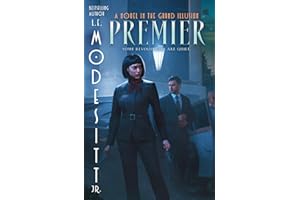 Premier: A Novel in the Grand Illusion