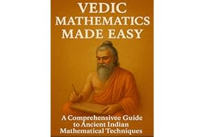 Vedic Math Made Easy: Fast Tricks & Ancient Sutras for All Ages