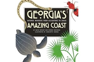 Georgia's Amazing Coast: Natural Wonders from Alligators to Zoeas