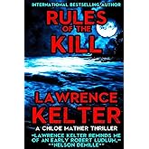 Rules of the Kill (Chloe Mather Thrillers)