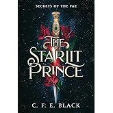 The Starlit Prince: Secrets of the Fae