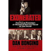 Exonerated: The Failed Takedown of President Donald Trump by the Swamp book cover