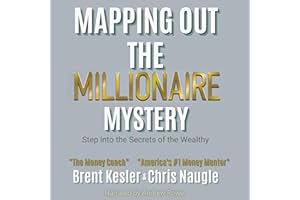 Mapping Out the Millionaire Mystery: Step Into the Secrets of the Wealthy