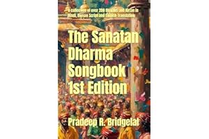 The Sanatan Dharma Songbook: Over 200 Sacred Bhajans and Kirtan for Devotional Practice