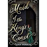 Maid of the King's Court
