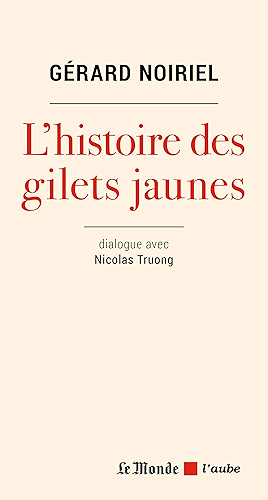 Download Les gilets jaunes à la lumière de l'histoire (Le monde des idées) PDF